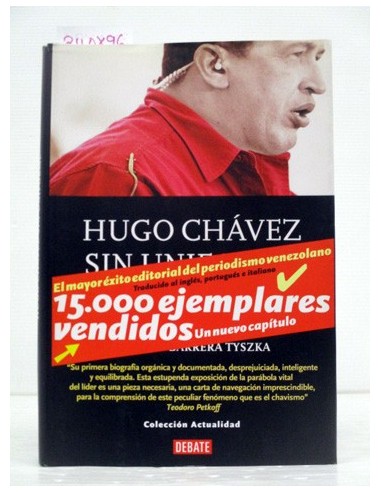 Hugo Chávez sin uniforme. Varios...