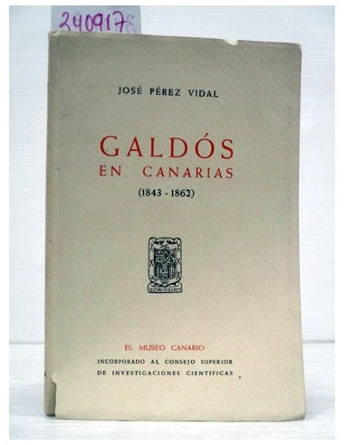 Galdós en Canarias 1843-1862. José...