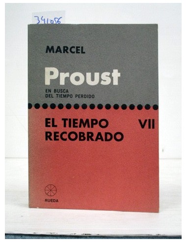 El tiempo recobrado. Proust, Marcel....
