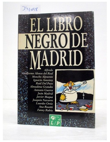 El libro negro de Madrid. Varios...