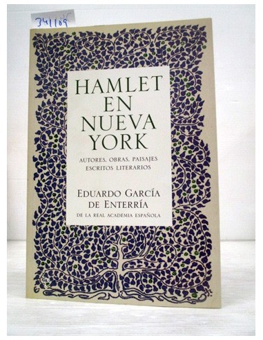 Hamlet en Nueva York. Eduardo García...