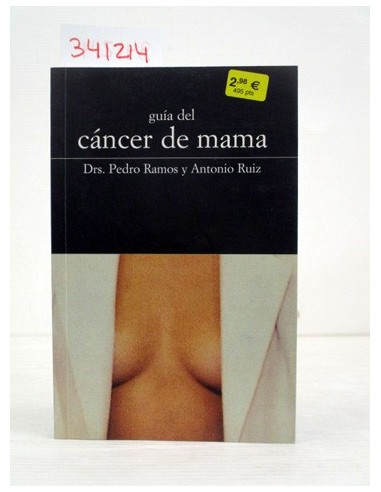 Guía del cáncer de mama. Varios...