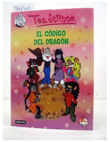 El código del dragón. Tea Stilton....