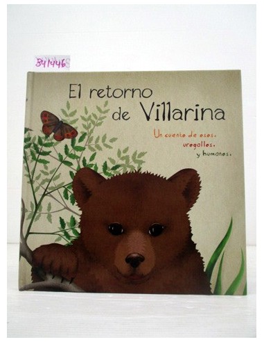 El retorno de Villarina. Maria Pilar...