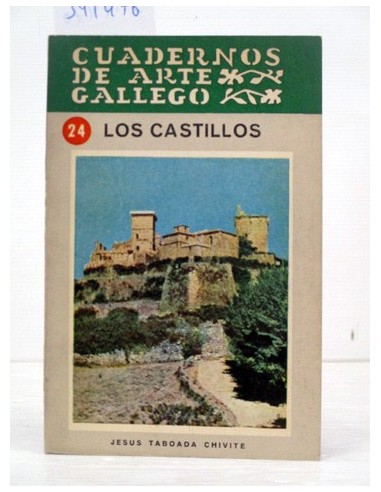 Los castillos. Taboada Chivite,...