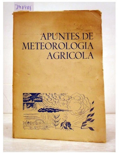 Apuntes de meteorología agrícola....