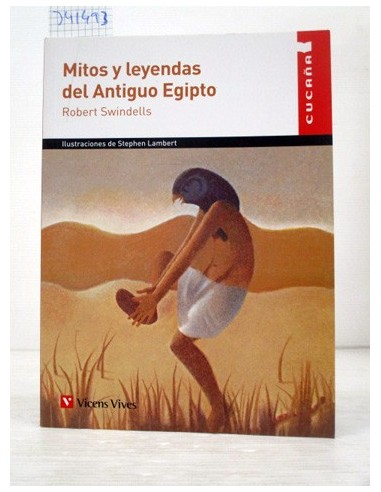 Mitos y Leyendas Del Antiguo Egipto....