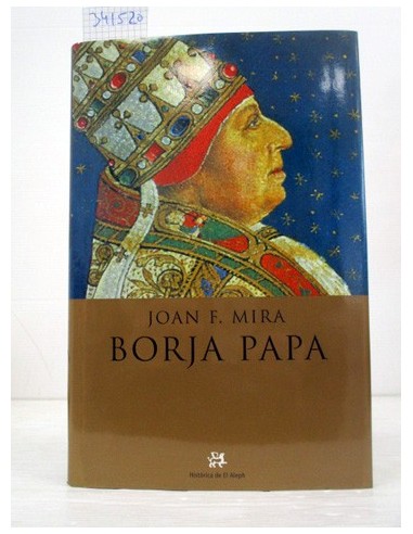 Borja Papa. Joan F. Mira. Ref.341520