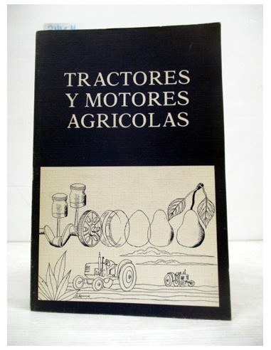 Tractores y motores agrícolas. Varios...