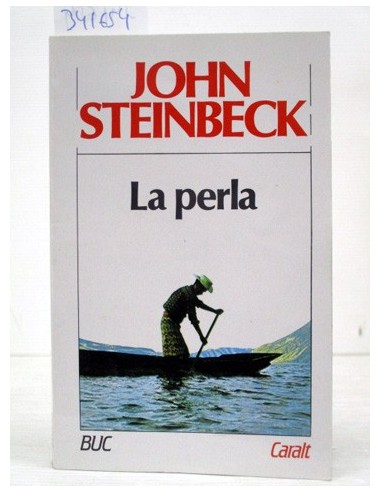 La perla. John Steinbeck. Ref.341654