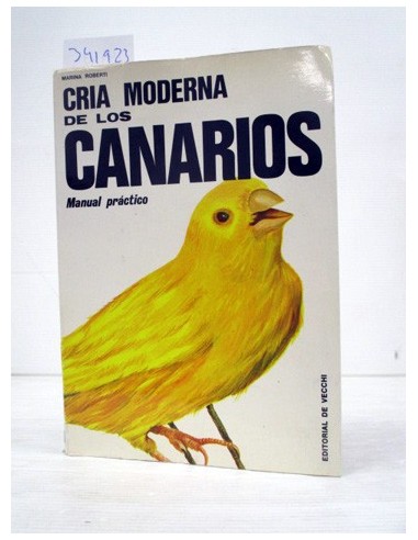 Cría Moderna de Los Canarios. Marina...