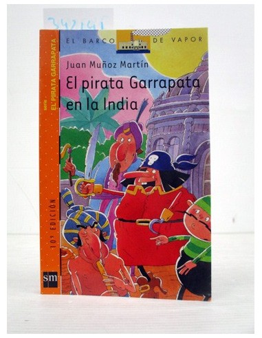 El pirata Garrapata en la India. Juan...