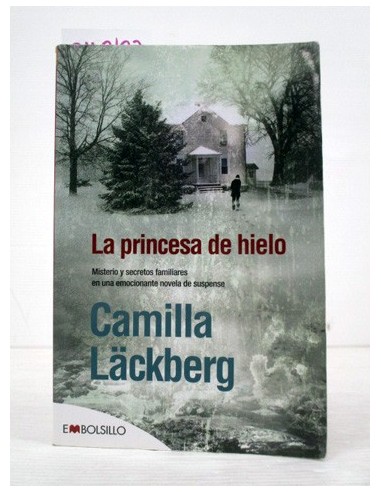 La princesa de hielo. Camilla...