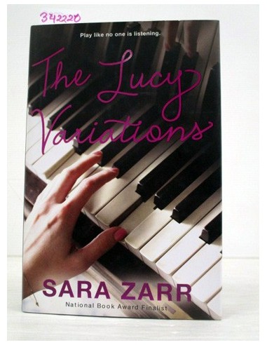 The Lucy Variations. Sara Zarr....