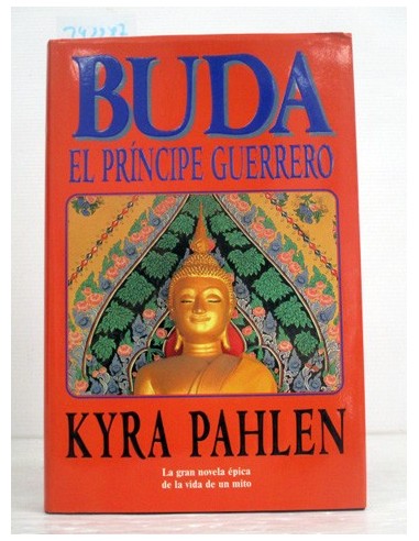 Buda, el príncipe guerrero. Kyra...