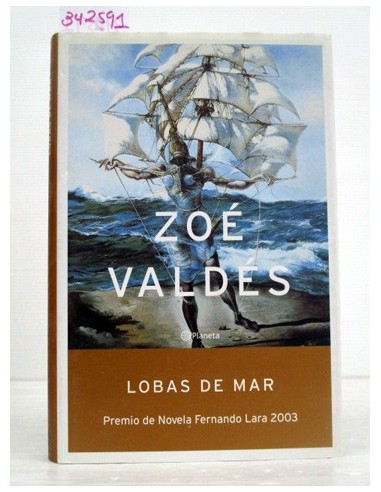 Lobas de mar. Zoé Valdés. Ref.342591