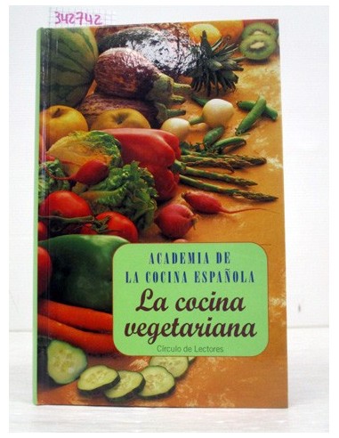 La cocina vegetariana. Academia de la...