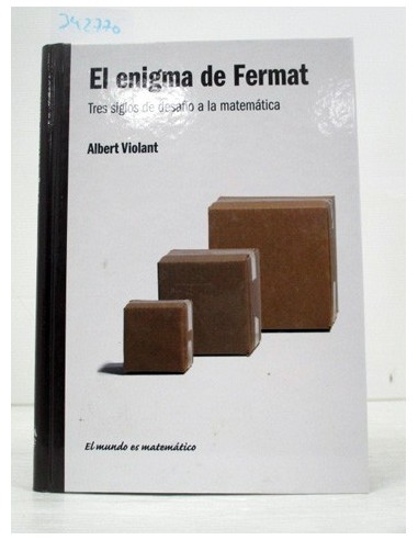 El enigma de Fermat. Albert Violant....