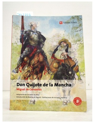 Don Quijote de la Mancha. Cervantes,...
