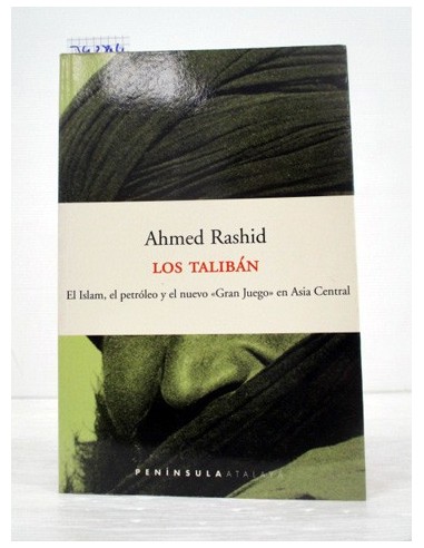 Los Talibán. Ahmed Rashid. Ref.342804
