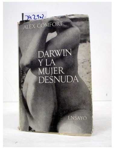 Darwin y la mujer desnuda. Comfort,...