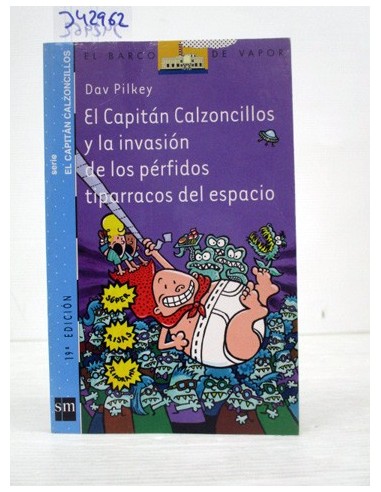 El Capitán Calzoncillos y la invasión...