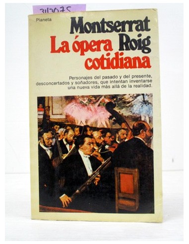 La ópera cotidiana. Montserrat Roig....