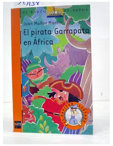 El pirata Garrapata en África. Juan...