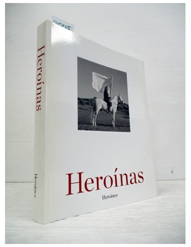 Heroínas (GF). varios autores....