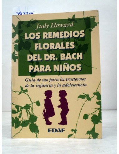 Los remedios florales del Dr. Bach...