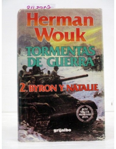 Tormentas de guerra. Herman Wouk....