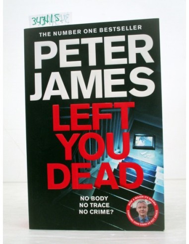 Left You Dead. Peter James. Ref.343415