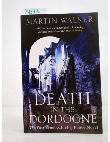 Death in the Dordogne. Martin Walker....