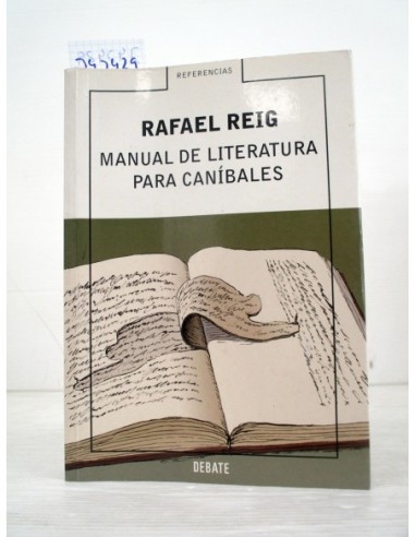 Manual de literatura para caníbales....