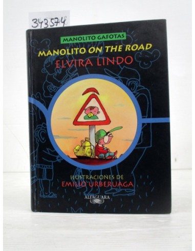 Manolito on the road. Elvira Lindo....