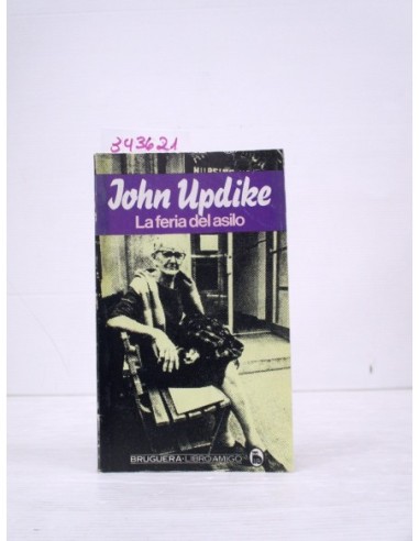 La feria del asilo. John Updike....