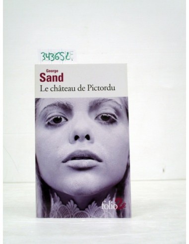 Le château de Pictordu. George Sand....