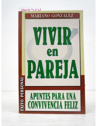 La Vida en Pareja. Mariano Gonzalez....