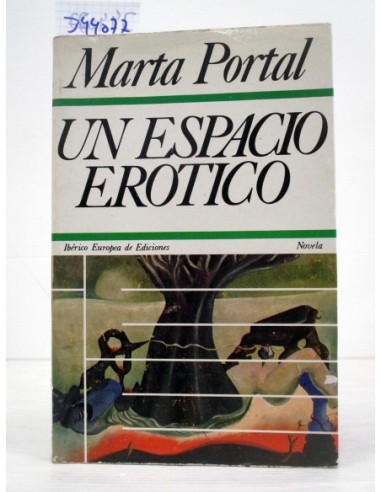Un espacio erótico. Marta Portal....
