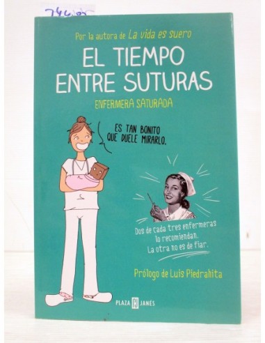 La vida es suero: Historias de una enfermera saturada (Spanish Edition)