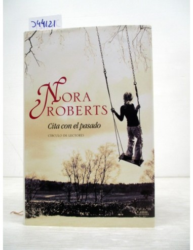 Cita con el pasado. Nora Roberts....