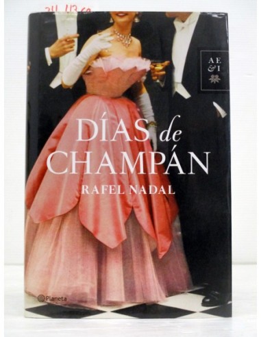 Días de champán. Rafel Nadal. Ref.344369