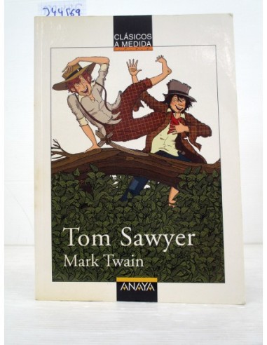 Las aventuras de Tom Sawyer. Twain,...