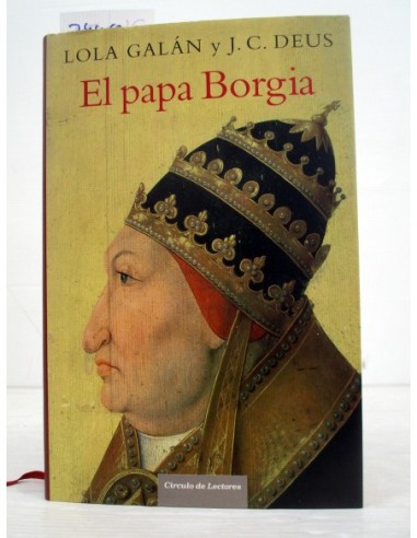 El Papa Borgia. Varios autores....
