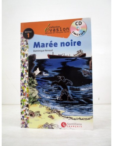 Marée noire incluye cd. Dominique...