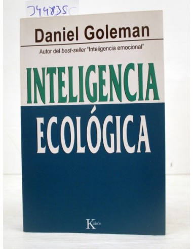 Inteligencia ecológica. Daniel...