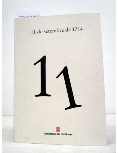 11 de setembre de 1714 (CATALÁN)....