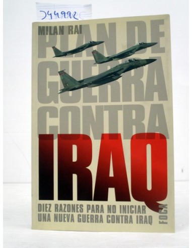 Plan de Guerra Contra Iraq. Rai,...