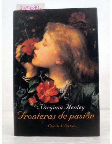 Fronteras de pasión. Virginia Henley....