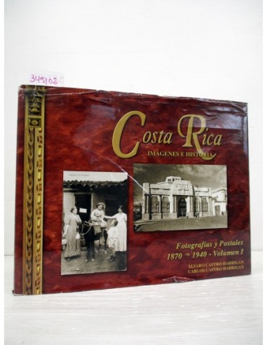 Costa Rica, imagenes e historia (GF)....